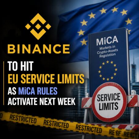 Binance To Hit Eu Service Limits As Mica Rules Activate Next Week