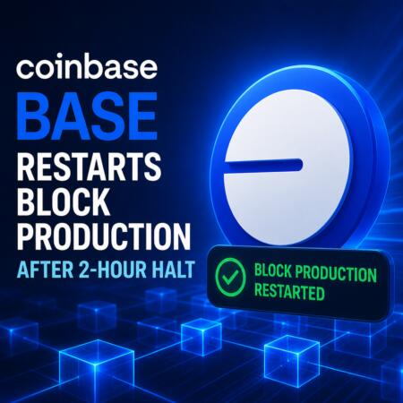 Coinbase Base Restarts Block Production After 2-Hour Halt