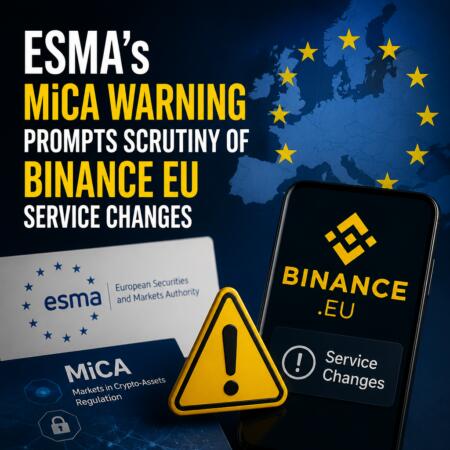 Esma’s Mica Warning Prompts Scrutiny Of Binance Eu Service Changes