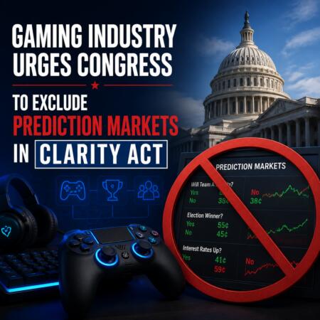 Gaming Industry Urges Congress To Exclude Prediction Markets In Clarity Act
