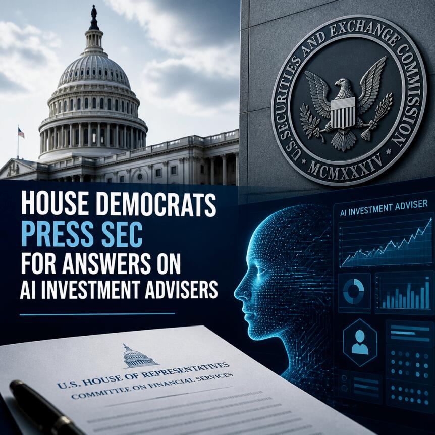 House Democrats Press Sec For Answers On Ai Investment Advisers