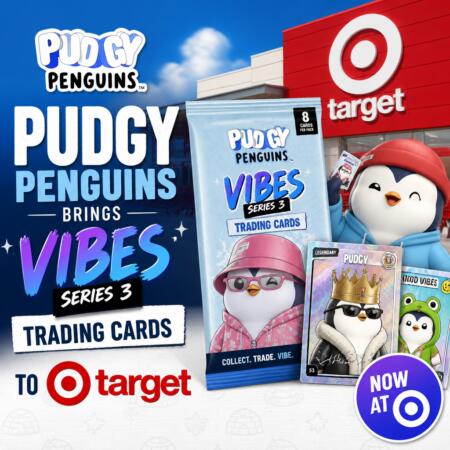 Pudgy Penguins Brings Vibes Series 3 Trading Cards to Target Stores Pudgy Penguins Brings Vibes Series 3 Trading Cards To Target Stores