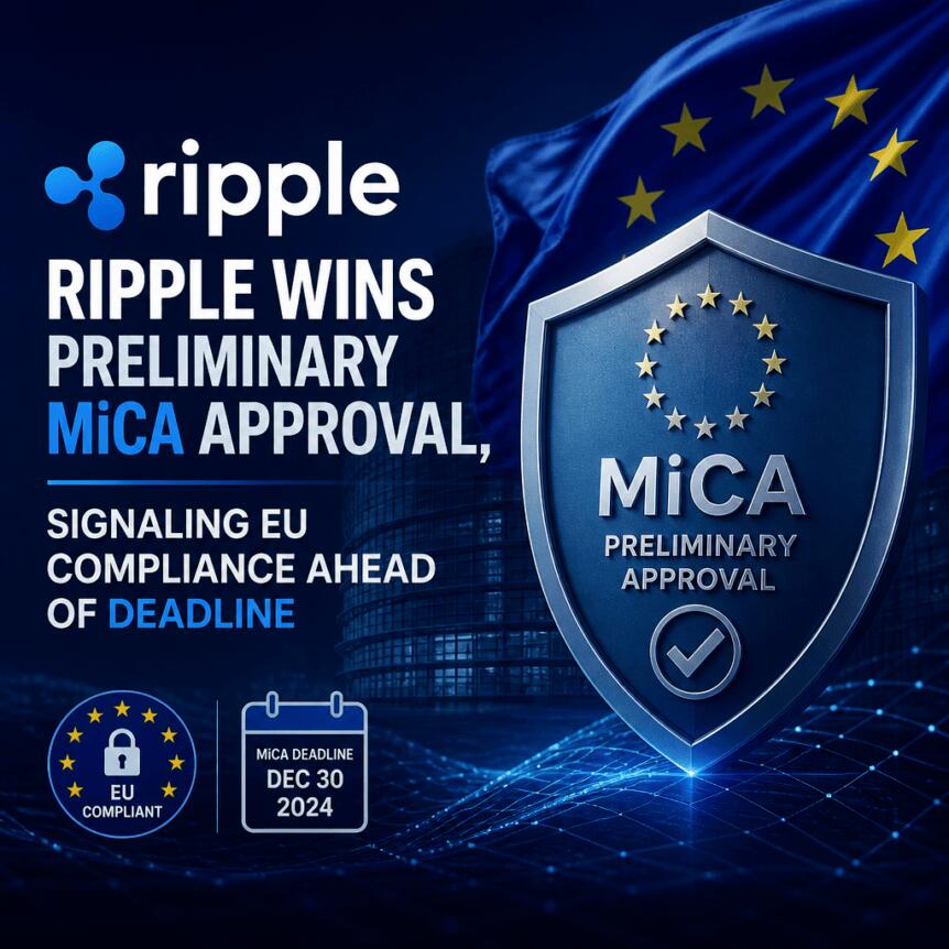 Ripple Wins Preliminary MiCA Approval, Signaling EU Compliance Ahead of Deadline Ripple Wins Preliminary Mica Approval, Signaling Eu Compliance Ahead Of Deadline
