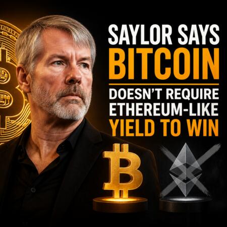 Saylor Says Bitcoin Doesn’t Require Ethereum-Like Yield To Win