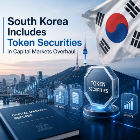South Korea Includes Token Securities in Capital Markets Overhaul South Korea Includes Token Securities In Capital Markets Overhaul
