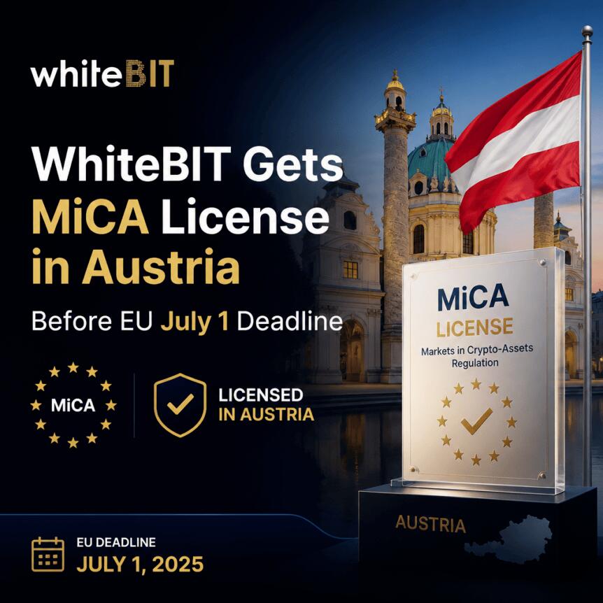 WhiteBIT Gets MiCA License in Austria Before EU July 1 Deadline