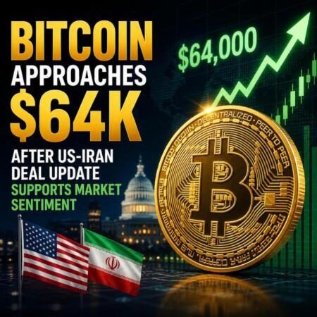 Bitcoin Approaches $64K After US-Iran Deal Update Supports Market Sentiment Bitcoin Approaches 64k After Us Iran Deal Update Supports Market Sentiment
