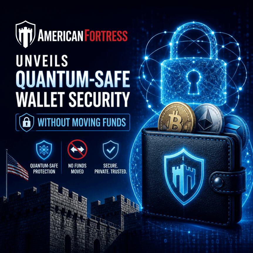 Americanfortress Unveils Quantum-Safe Wallet Security Without Moving Funds