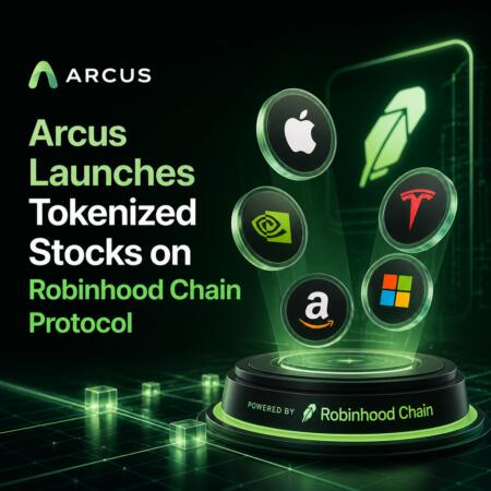 Arcus Launches Tokenized Stocks On Robinhood Chain Protocol