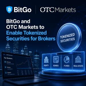 Bitgo And Otc Markets To Enable Tokenized Securities For Brokers