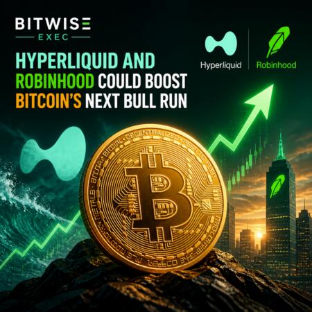 Bitwise Exec: Hyperliquid And Robinhood Could Boost Bitcoin’s Next Bull Run