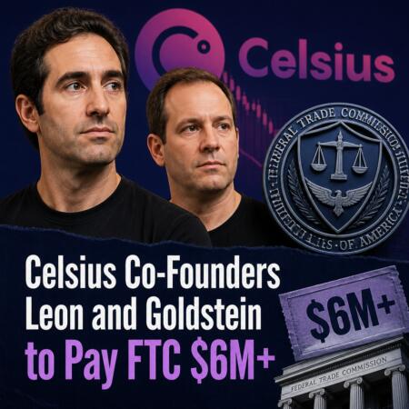 Celsius Co-Founders Leon and Goldstein to Pay FTC $6M+ Celsius Co-Founders Leon And Goldstein To Pay Ftc $6m+