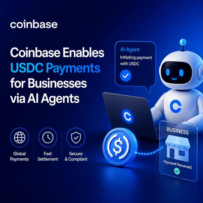 Coinbase Enables USDC Payments for Businesses via AI Agents Coinbase Enables Usdc Payments For Businesses Via Ai Agents