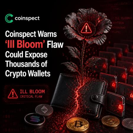 Coinspect Warns 'ill Bloom' Flaw Could Expose Thousands Of Crypto Wallets