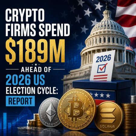 Crypto Firms Spend $189M Ahead of 2026 US Election Cycle: Report Crypto Firms Spend $189m Ahead Of 2026 Us Election Cycle: Report
