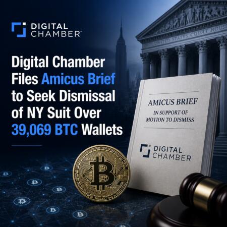 Digital Chamber Files Amicus Brief To Seek Dismissal Of Ny Suit Over 39,069 Btc Wallets