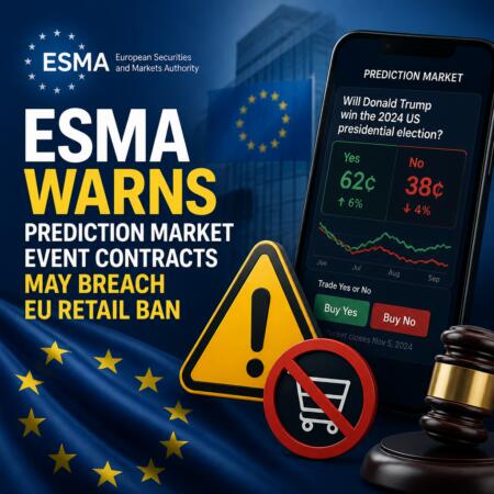 ESMA Warns Prediction Market Event Contracts May Breach EU Retail Ban Esma Warns Prediction Market Event Contracts May Breach Eu Retail Ban