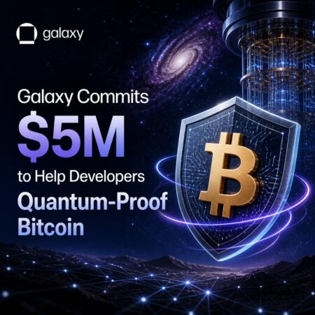 Galaxy Commits $5m To Help Developers Quantum-Proof Bitcoin