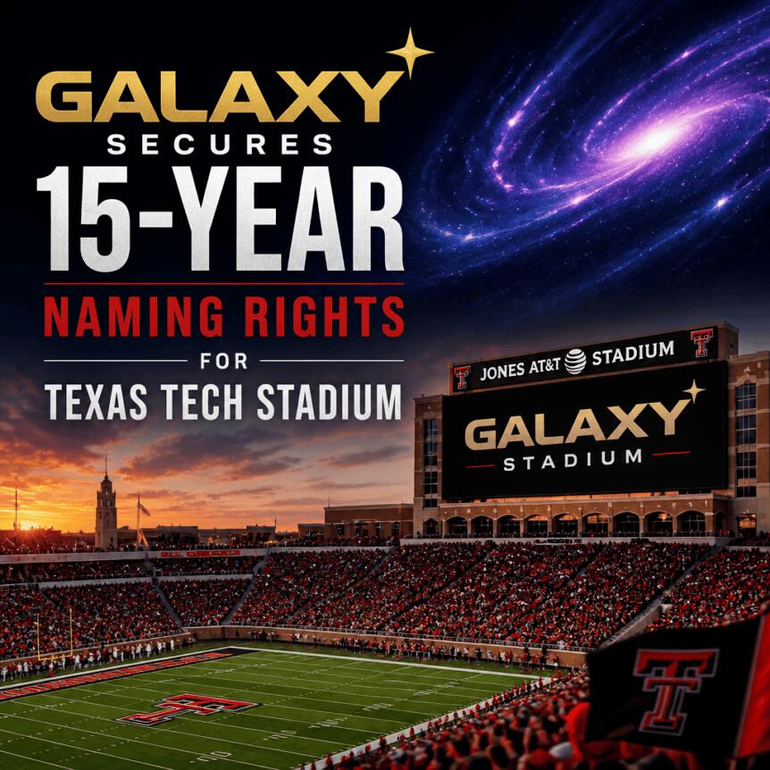 Galaxy Secures 15-Year Naming Rights for Texas Tech Stadium Galaxy Secures 15-Year Naming Rights For Texas Tech Stadium