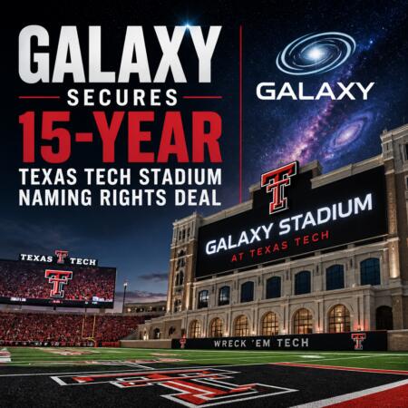 Galaxy Secures 15-Year Texas Tech Stadium Naming Rights Deal Galaxy Secures 15-Year Texas Tech Stadium Naming Rights Deal