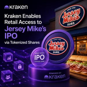 Kraken Enables Retail Access To Jersey Mike’s Ipo Via Tokenized Shares