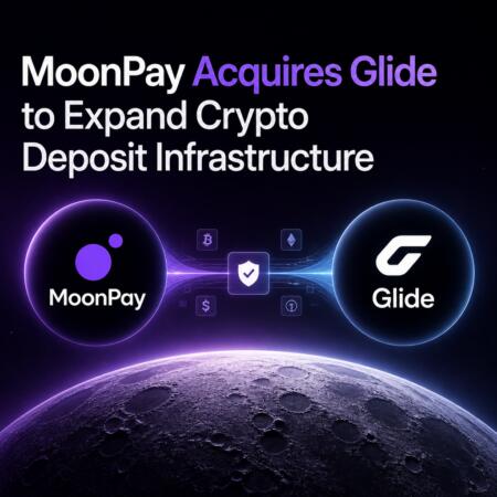 Moonpay Acquires Glide To Expand Crypto Deposit Infrastructure