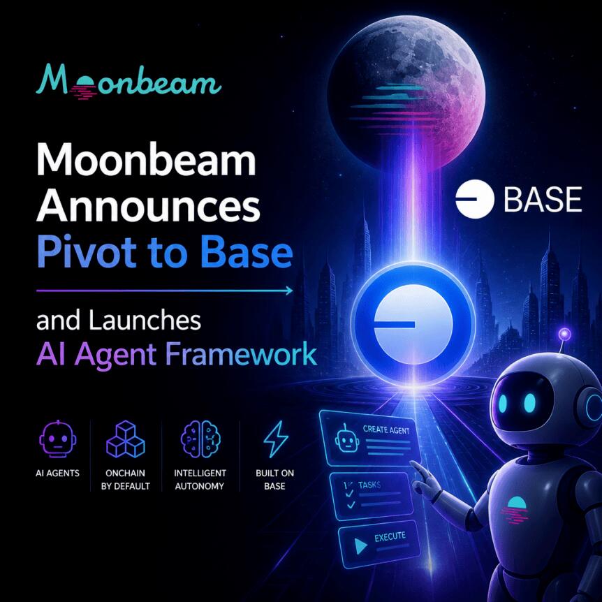 Moonbeam Announces Pivot to Base and Launches AI Agent Framework