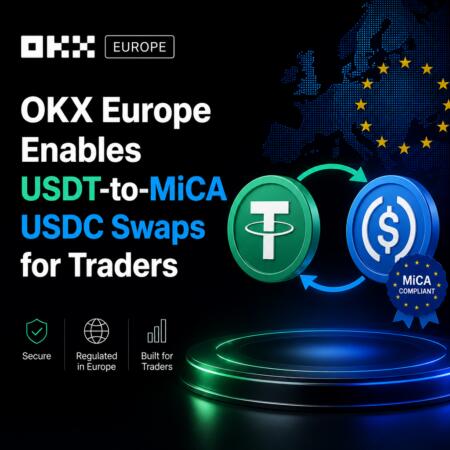 OKX Europe Enables USDT-to-MiCA USDC Swaps for Traders Okx Europe Enables Usdt-To-Mica Usdc Swaps For Traders