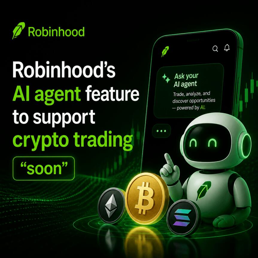 Robinhood’s AI agent feature to support crypto trading “soon”