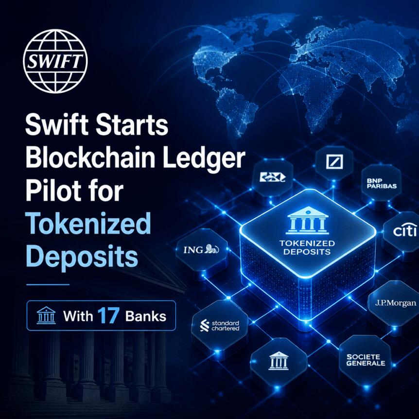 Swift Starts Blockchain Ledger Pilot For Tokenized Deposits With 17 Banks