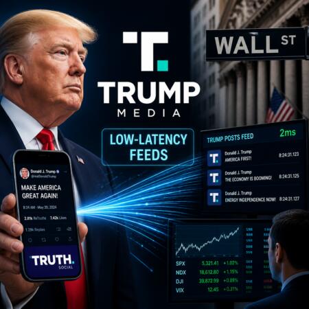 Trump Media Offers Wall Street Low-Latency Feeds for Trump Posts Trump Media Offers Wall Street Low-Latency Feeds For Trump Posts