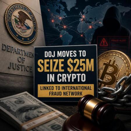 United States Doj Moves To Seize 25m In Crypto Linked To International Fraud Net