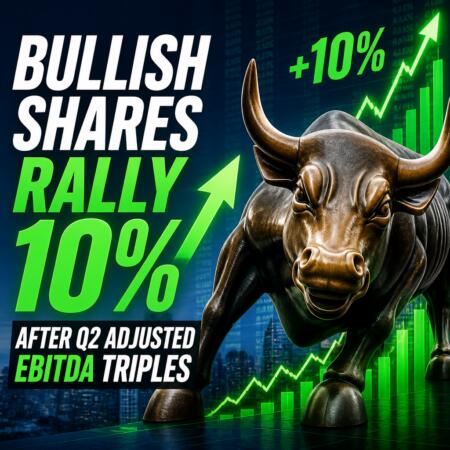 Bullish Shares Rally 10% After Q2 Adjusted EBITDA Triples Bullish Shares Rally 10% After Q2 Adjusted Ebitda Triples