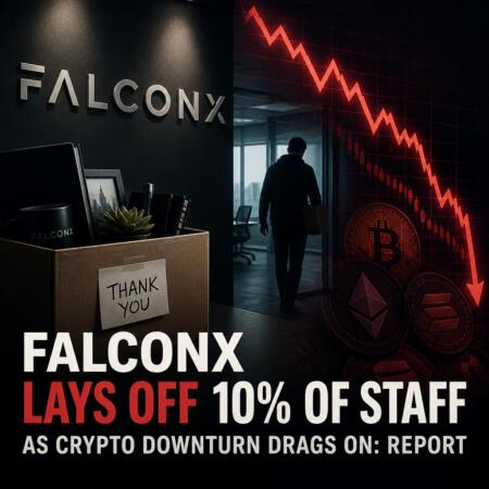 Falconx Lays Off 10% Of Staff As Crypto Downturn Drags On: Report
