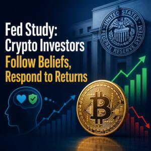 Fed Study: Crypto Investors Follow Beliefs, Respond To Returns