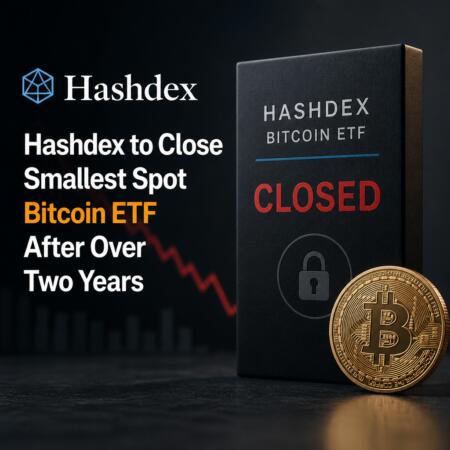 Hashdex To Close Smallest Spot Bitcoin Etf After Over Two Years