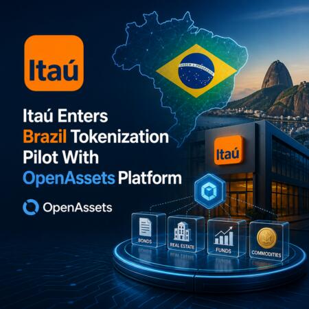 Itaú Enters Brazil Tokenization Pilot With OpenAssets Platform Itaú Enters Brazil Tokenization Pilot With Openassets Platform