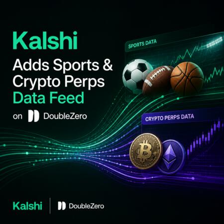 Kalshi Adds Sports & Crypto Perps Data Feed on DoubleZero Kalshi Adds Sports & Crypto Perps Data Feed On Doublezero