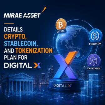 Mirae Asset Details Crypto, Stablecoin, and Tokenization Plan for Digital X