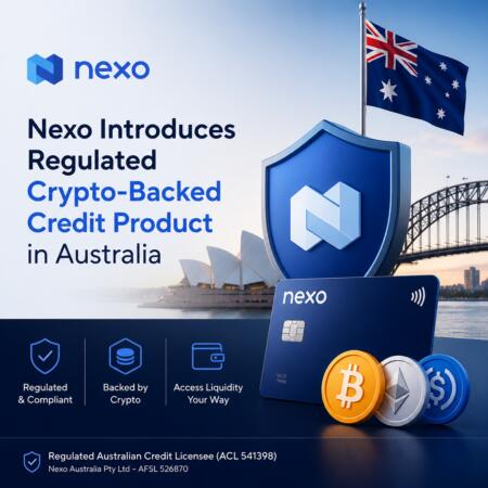 Nexo Introduces Regulated Crypto-Backed Credit Product in Australia Nexo Introduces Regulated Crypto-Backed Credit Product In Australia