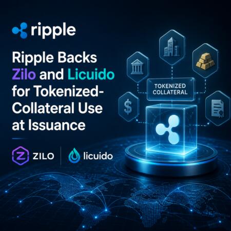 Ripple Backs Zilo And Licuido For Tokenized-Collateral Use At Issuance