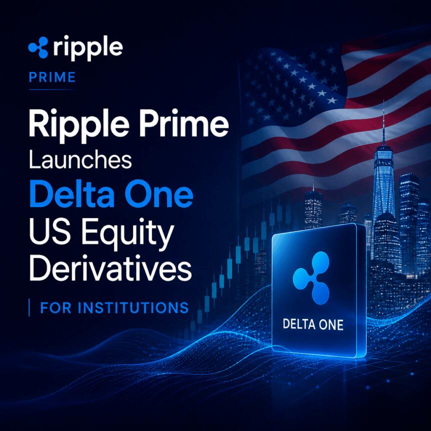 Ripple Prime Launches Delta One US Equity Derivatives for Institutions Ripple Prime Launches Delta One Us Equity Derivatives For Institutions