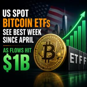 US Spot Bitcoin ETFs See Best Week Since April as Flows Hit $1B Us Spot Bitcoin Etfs See Best Week Since April As Flows Hit $1b