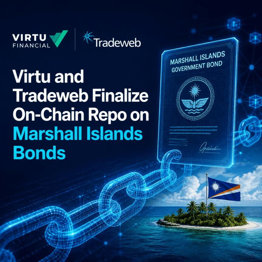 Virtu And Tradeweb Finalize On-Chain Repo On Marshall Islands Bonds