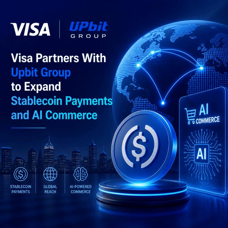 Visa Partners With Upbit Group to Expand Stablecoin Payments and AI Commerce Visa Partners With Upbit Group To Expand Stablecoin Payments And Ai Commerce