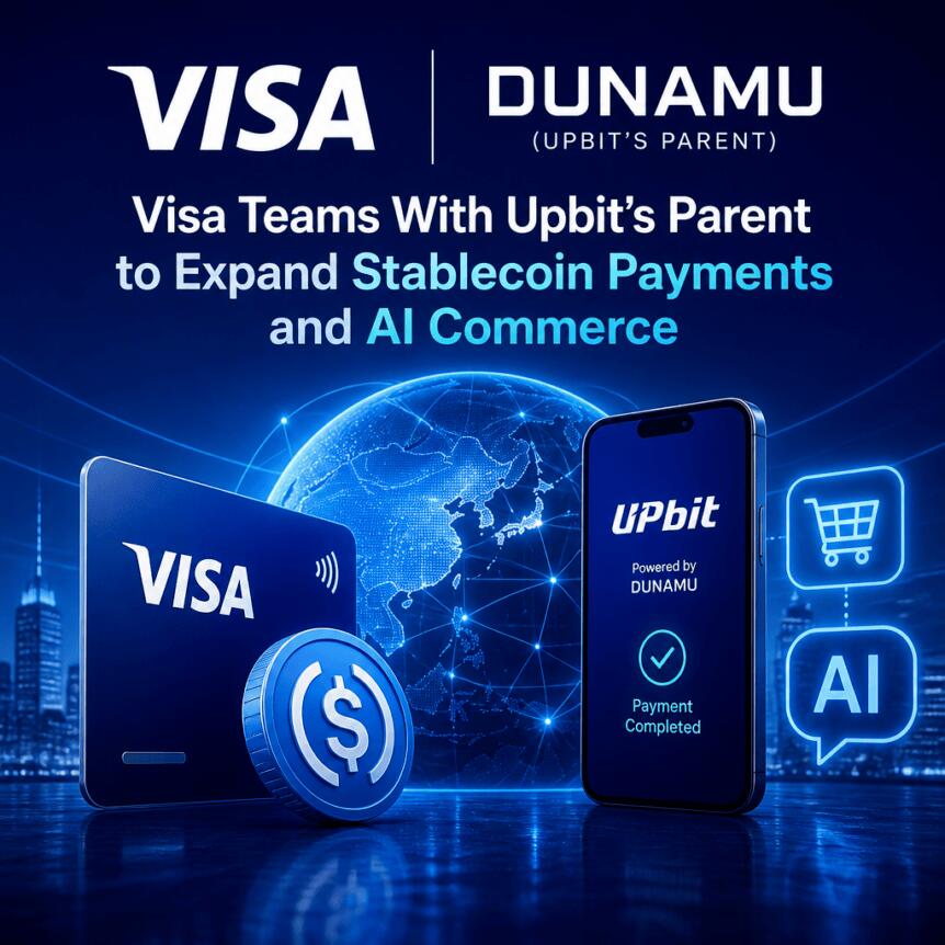 Visa Teams With Upbitās Parent to Expand Stablecoin Payments and AI Commerce Visa Teams With Upbitās Parent To Expand Stablecoin Payments And Ai Commerce