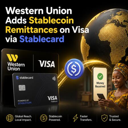 Western Union Adds Stablecoin Remittances on Visa via Stablecard Western Union Adds Stablecoin Remittances On Visa Via Stablecard