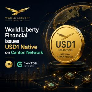 World Liberty Financial Issues Usd1 Native On Canton Network