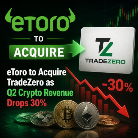 eToro to Acquire TradeZero as Q2 Crypto Revenue Drops 30% Etoro To Acquire Tradezero As Q2 Crypto Revenue Drops 30%