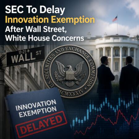 Sec To Delay Innovation Exemption After Wall Street White House Concerns